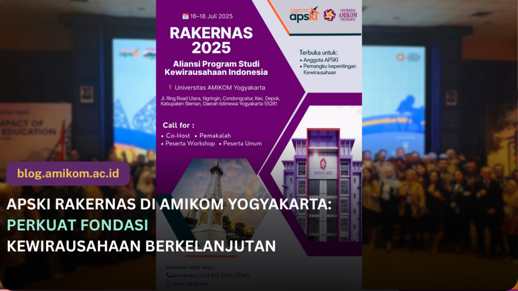 APSKI Rakernas di Universitas Amikom Perkuat Pendidikan Kewirausahaan Berkelanjutan