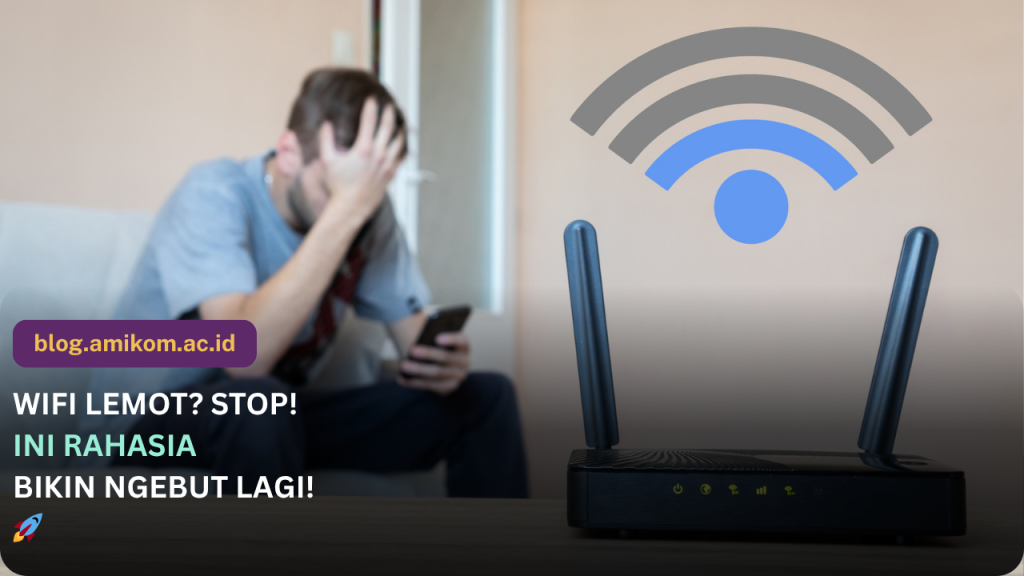 Cara Mengatasi WiFi Lemot