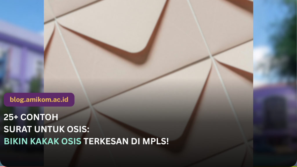 Contoh Surat untuk OSIS