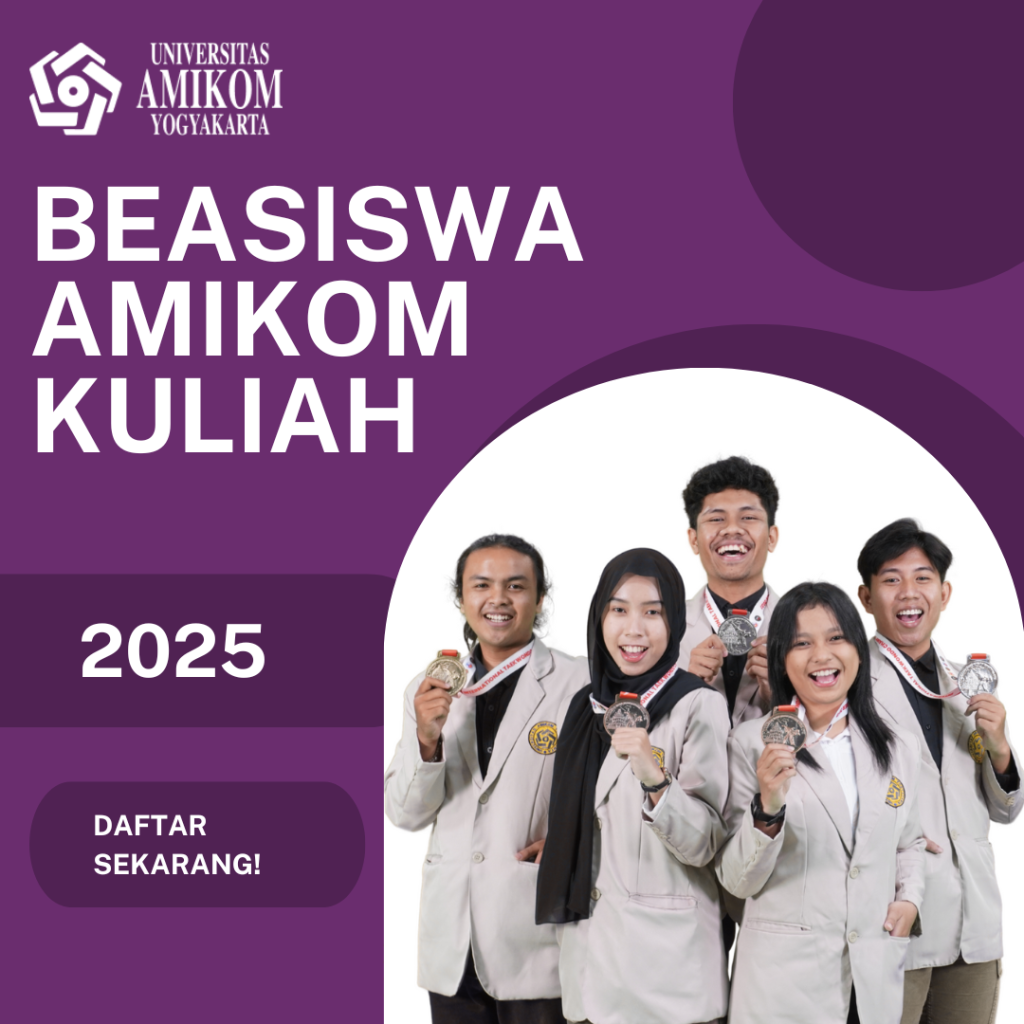 Daftar Beasiswa Amikom Yogyakarta yang Bisa Kamu Coba di Tahun Ini