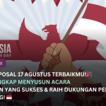 Latar Belakang, Dasar Kegiatan, Lampiran, Kesimpulan, Kerangka dan Anggaran Estimasi Proposal 17 Agustus