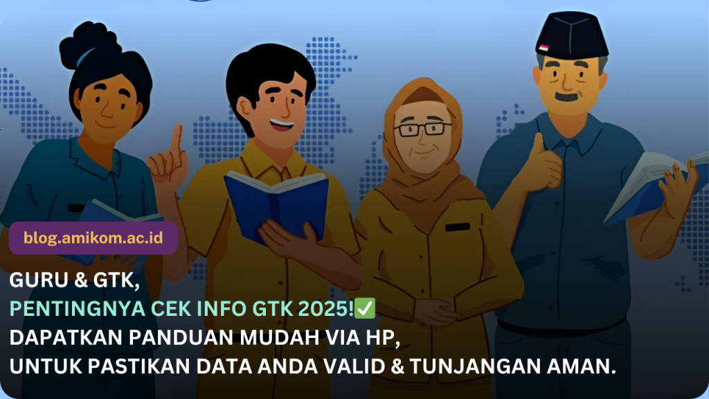 Cara Cek Info GTK 2025 Lewat HP dengan Mudah: Pastikan Status Data Guru Anda Valid.