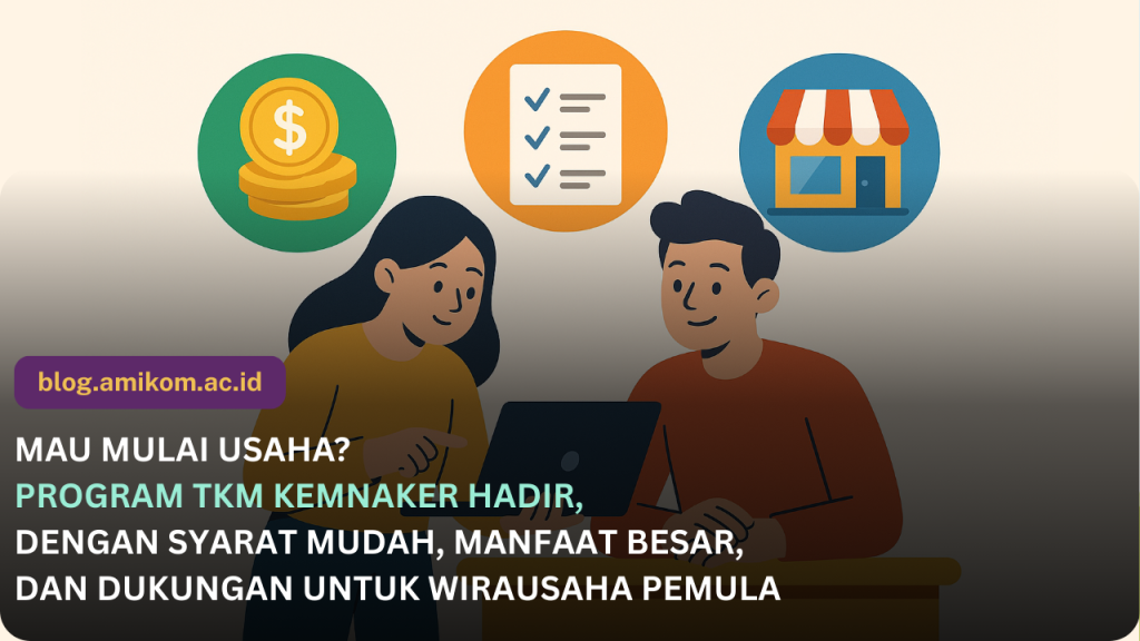 Cara Daftar Program TKM Kemnaker, Syarat, dan Manfaat Bantuan Tenaga Kerja Mandiri untuk Wirausaha Pemula