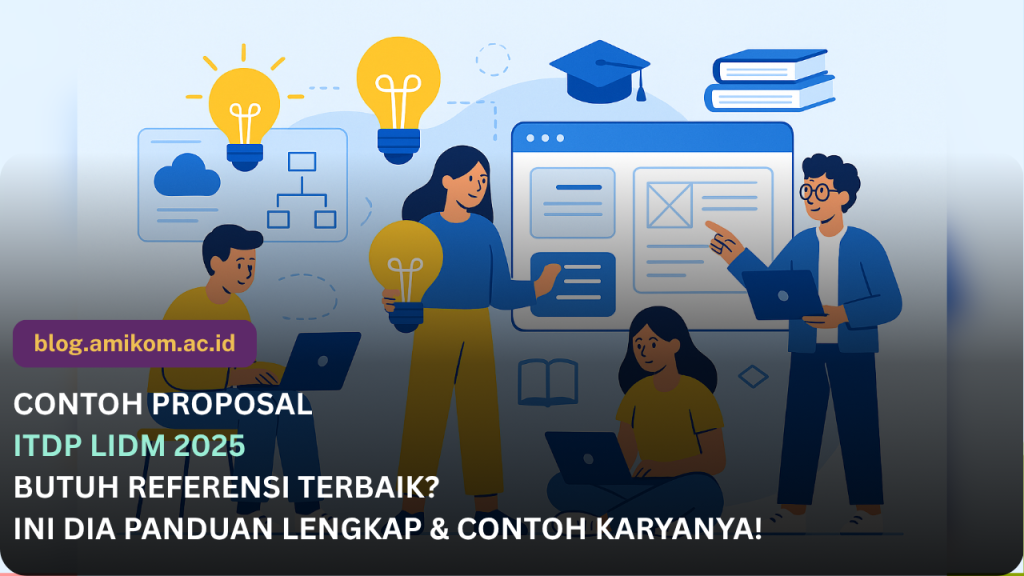 Contoh Proposal ITDP LIDM: Panduan Lengkap dan Contoh Karya Inovasi Digital Pendidikan