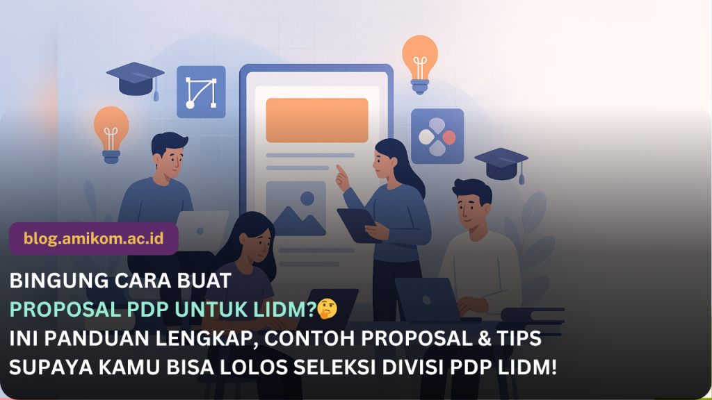 Contoh Proposal PDP LIDM: Panduan Lengkap Divisi Poster Digital Pendidikan LIDM
