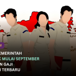 Pemerintah Umumkan Gaji PNS Naik Mulai September, Ini Rincian dan Besarannya