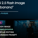 Mengenal Gemini 2.5 Flash Image: Teknologi Nano Banana yang Bikin Edit Foto Makin Gampang