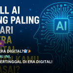 Skill AI yang Paling Dicari di Era Digital, Sudah Kamu Kuasai?