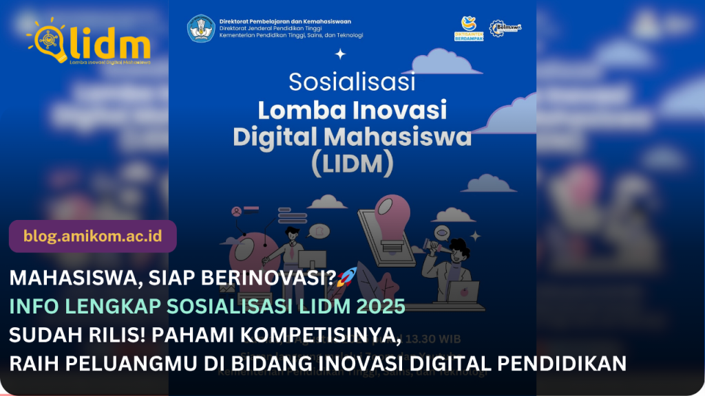 Sosialisasi LIDM Resmi Digelar: Mahasiswa Bersiap Ciptakan Inovasi Digital!