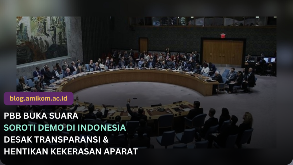 PBB Soroti Demo Indonesia: Apa yang Didesak dan Bagaimana Respon Pemerintah?