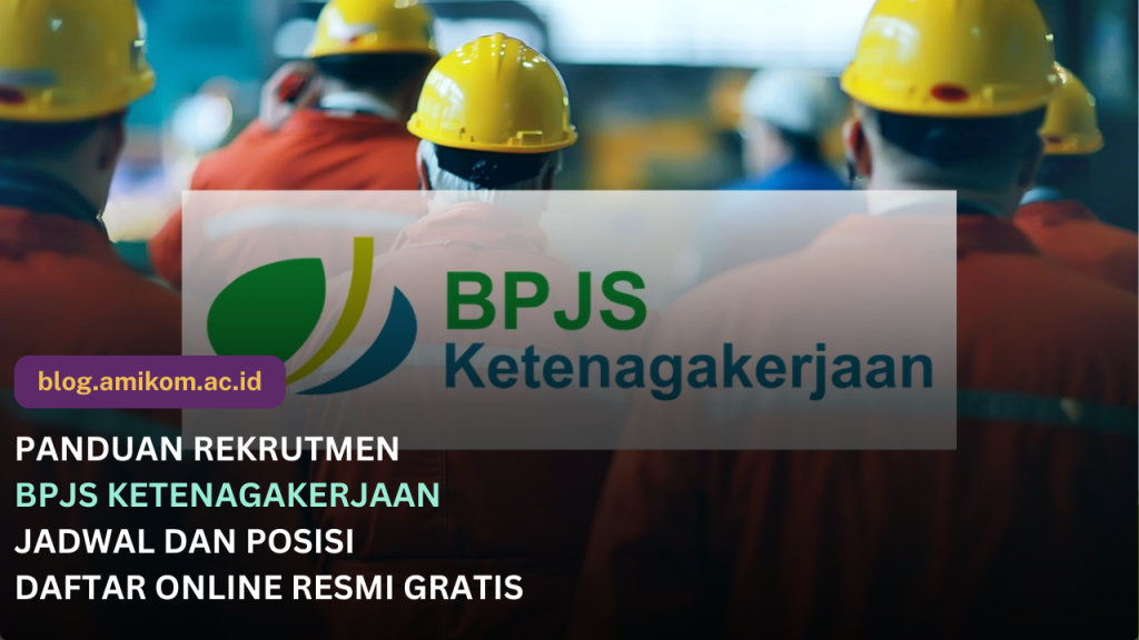 Rekrutmen BPJS Ketenagakerjaan 8-14 September Jadwal, Posisi, dan Cara Daftar Online