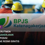Rekrutmen BPJS Ketenagakerjaan 8-14 September Jadwal, Posisi, dan Cara Daftar Online