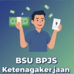 Cek BSU BPJS Ketenagakerjaan Online Lewat JMO & Kemnaker Cara Mudah & Terbaru