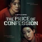 Sinopsis Drakor The Price of Confession Lengkap Dengan Jadwal Tayang, Pemain dan Link Streaming Nonton Sub Indo