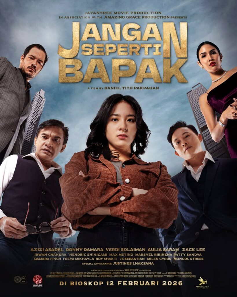 Sinopsis Film Jangan Seperti Bapak Lengkap Dengan Jadwal Tayang, Pemain dan Trailernya