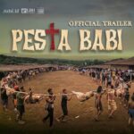 Film Pesta Babi Viral! Ini Sinopsis, Fakta dan Kontroversinya