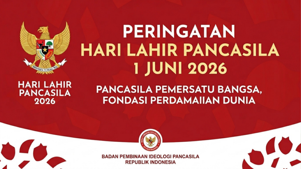 Hari Lahir Pancasila 2026 Tema, Sejarah, dan Makna Peringatan 1 Juni