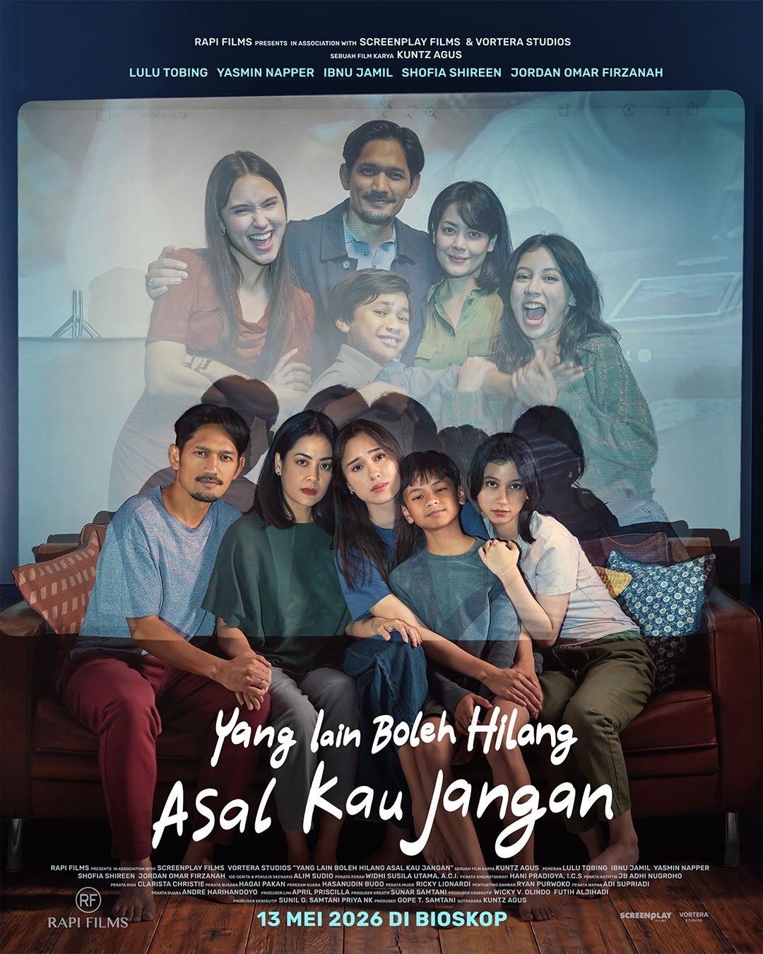 Sinopsis Film Yang Lain Boleh Hilang Asal Kau Jangan Lengkap Dengan Jadwal Tayang, Pemain dan Trailernya