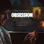 Sinopsis Film Obsession 2026 Lagi Viral, Lengkap Dengan Jadwal Tayang, Pemain dan Trailernya